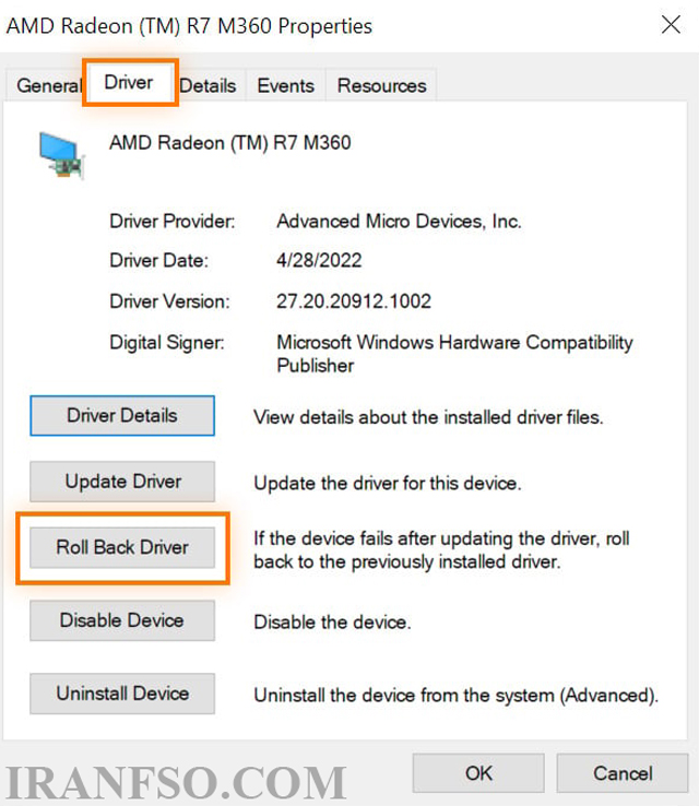 در نهایت، روی تب Device کلیک کنید و روی Roll Back Driver کلیک کنید.