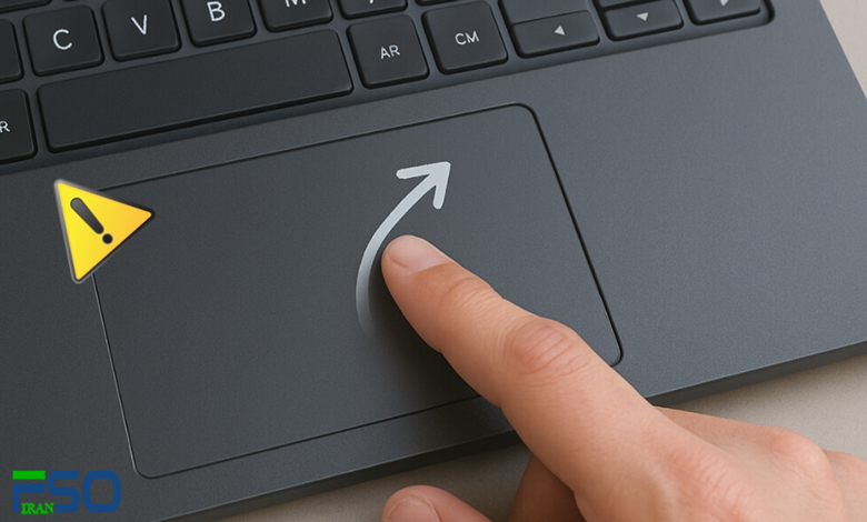 بررسی دلایل و راهحلهای مشکل کار نکردن تاچپد لپتاپ