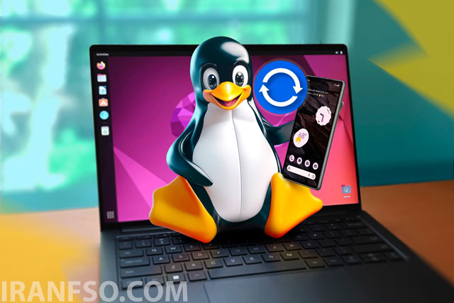 KDE Connect (یا GSConnect)