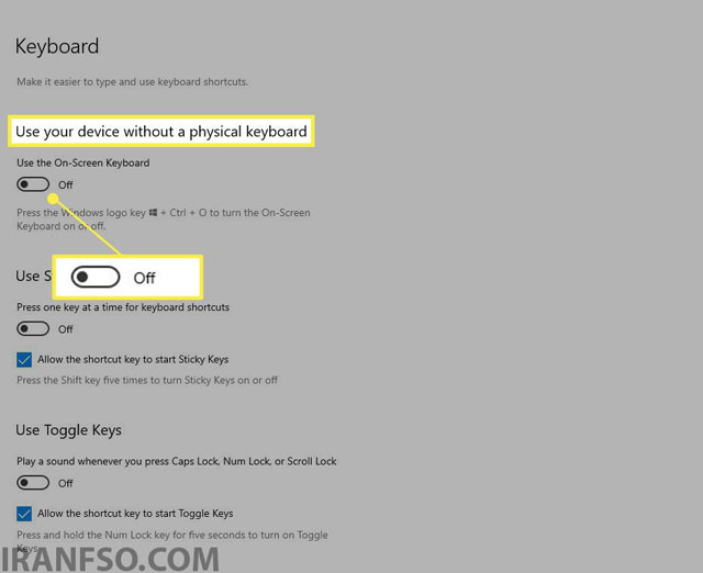 در قسمت Use your device without a physical keyboard، کلید مقابل گزینه را روی حالت On قرار دهید.