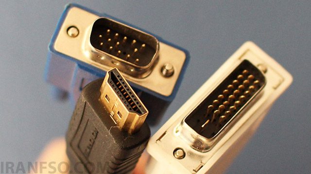 چرا HDMI و DisplayPort با وجود برتری هنوز VGA را کاملاً حذف نکردهاند؟