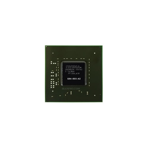 چیپ گرافیک لپ تاپ Geforce G84-603-A2_8600M