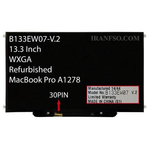ال ای دی لپ تاپ 13.3 AUO B133EW07-V.2 نازک 30 پین برای اپل MacBook Pro A1278