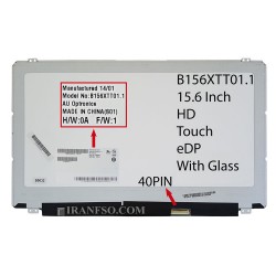 ال ای دی لپ تاپ 15.6 AUO B156XTT01.1_Touch نازک 40 پین EDP به همراه Glass