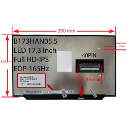 ال ای دی لپ تاپ 17.3 AUO B173HAN05.5 نازک مات 40 پین ریز FHD-IPS-EDP-165HZ بدون جاپیچ 390x238x3mm