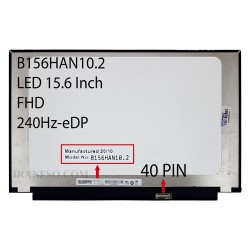 ال ای دی لپ تاپ 15.6 AUO B156HAN10.2 نازک مات 40 پین ریز FHD-EDP-240HZ بدون جاپیچ 350x216x2.4mm دست دوم