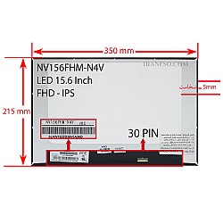 ال ای دی لپ تاپ 15.6 NV156FHM-N4V نازک مات 30 پین FHD-IPS بدون جاپیچ 350x215x5mm تک پیکسل برد پشت LED سوکت از پایین