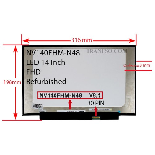 ال ای دی لپ تاپ 14.0 BOE NV140FHM-N48_Grade A مات 30 پین Full HD بدون جا پیچ 316x198x3mm ریفر