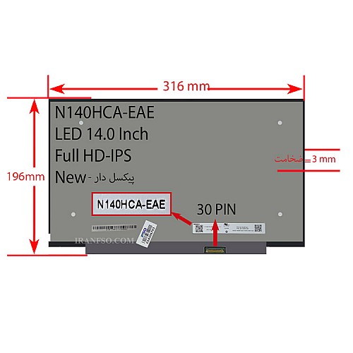 ال ای دی لپ تاپ 14.0 Innolux N140HCA-EAE نازک مات 30 پین FHD-IPS بدون جاپیچ-NEW پیکسل دار 316x196x3mm