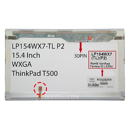 ال ای دی لپ تاپ ال جی 15.4 LP154WX7-TLP2 ضخیم 30 پین برای لنوو ThinkPad T500