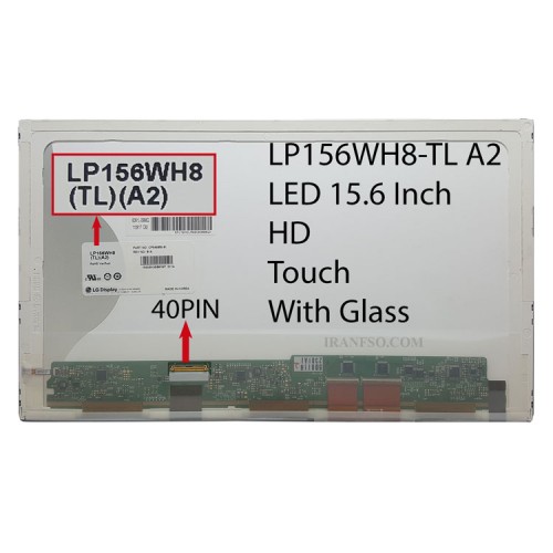 ال ای دی لپ تاپ ال جی 15.6 LP156WH8-TLA2_Touch ضخیم 40 پین به همراه Glass