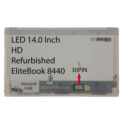 ال ای دی لپ تاپ 14.0 ضخیم 30 پین HD برای اچ پی EliteBook 8440 ریفر پیکسل دار