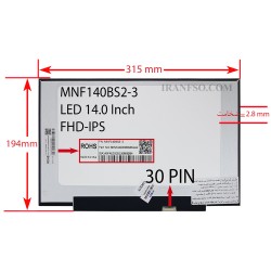 ال ای دی لپ تاپ 14.0 MNF140BS2-3 نازک مات 30 پین FHD-IPS بدون جاپیچ 315x194x2.8mm