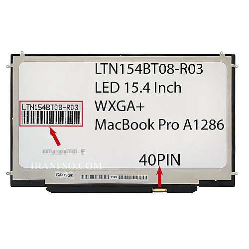 ال ای دی لپ تاپ سامسونگ LTN154BT08-R03 15.4 نازک 40 پین برای اپل MacBook Pro A1286