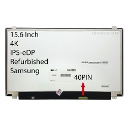 ال ای دی لپ تاپ سامسونگ 15.6 نازک براق 40 پین 4K-EDP-IPS ریفر پیکسل دار
