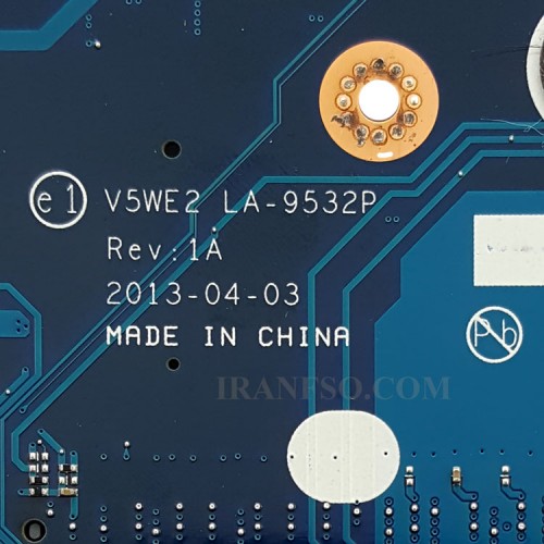 مادربرد لپ تاپ ایسر Aspire E1-532_E1-572_V5-561_CPU-I5-4_V5WE2_LA-9532P گرافیک اینتلی