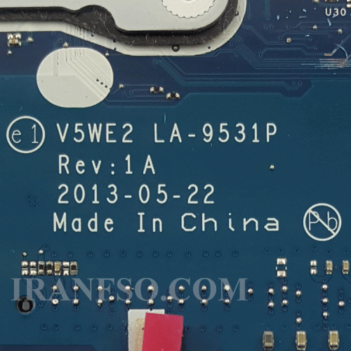 مادربرد لپ تاپ ایسر Aspire E1-532_E1-572_V5-561_CPU-I7-4600U_V5WE2_LA-9531P گرافیک اینتلی