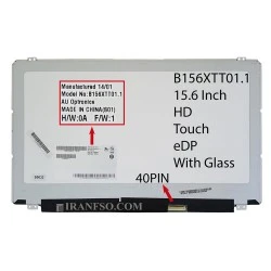 ال ای دی لپ تاپ 15.6 AUO B156XTT01.1_Touch نازک 40 پین EDP به همراه Glass