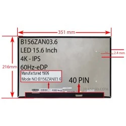 ال ای دی لپ تاپ 15.6 AUO B156ZAN03.6 نازک مات 40 پین UHD-4K-EDP-IPS بدون جاپیچ 351x216x2.4mm برد پشت LED