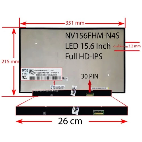 ال ای دی لپ تاپ 15.6 BOE NV156FHM-N4S نازک مات 30 پین FHD-IPS بدون جاپیچ 351x215x3.2mm برد LED 26CM