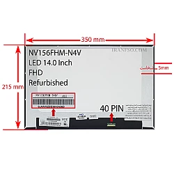 ال ای دی لپ تاپ 15.6 NV156FHM-N4V نازک مات 30 پین FHD-IPS بدون جاپیچ 350x215x5mm تک پیکسل برد پشت LED سوکت از پایین