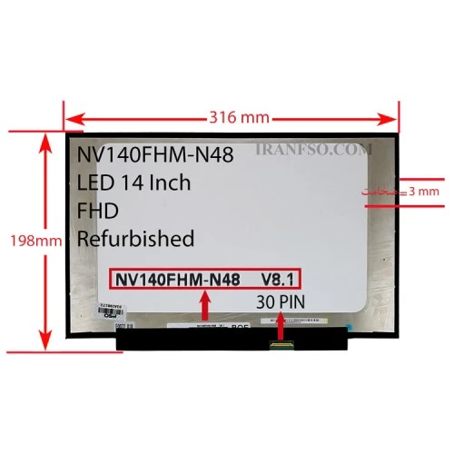 ال ای دی لپ تاپ 14.0 BOE NV140FHM-N48_Grade A مات 30 پین Full HD بدون جا پیچ 316x198x3mm ریفر
