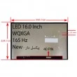 ال ای دی لپ تاپ 16.0 نازک مات 40 پین WQXGA-EDP-165HZ بدون جاپیچ-NEW تک پیکسل 350x224x3.9mm برد پشت LED