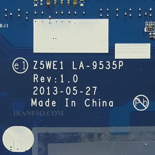 مادربرد لپ تاپ ایسر Aspire E1-570 CPU-I5-3337U_Z5WE1_LA-9535P_VGA-1GB گرافیک دار